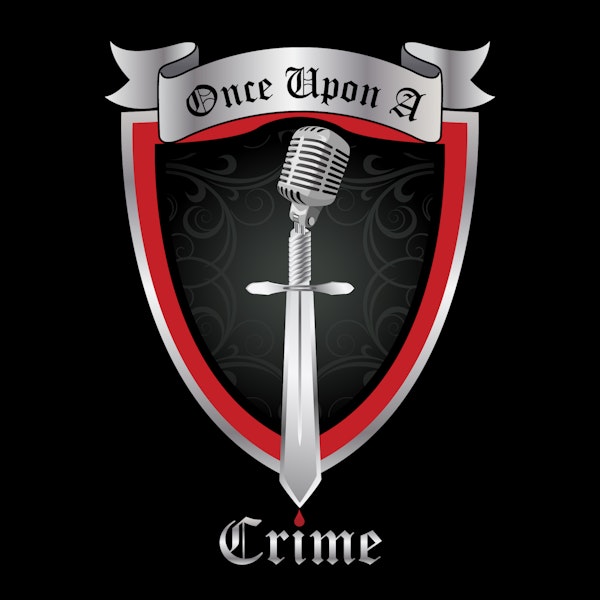 Once Upon a Crime LIVE at CrimeCon 2019