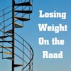 Losing Weight on the Road