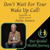 Julie Jones Shares How To Get More Shit Done In Less Time!