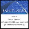 Better Together-Part II of Putting the City and County of St. Louis Back Together