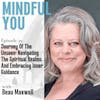 Journey Of The Unseen: Navigating The Spiritual Realms And Embracing Inner Guidance With Beau Maxwell