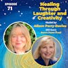 Healing Through Laughter and Creativity