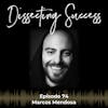 Ep 074: Success is Progress with Marcos Mendosa
