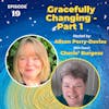 Gracefully Changing -Part 1
