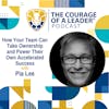 How Your Team Can Take Ownership and Power Their Own Accelerated Success with Pia Lee