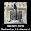 Freedom's Home: The Freedom Suits Memorial