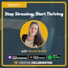Stop Stressing, Start Thriving with Denise Belisle