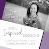 Soul Inspired Decisions