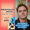 #124 - Hospitality Meets Greg Früchtenicht - The Hospitality Education Facilitator