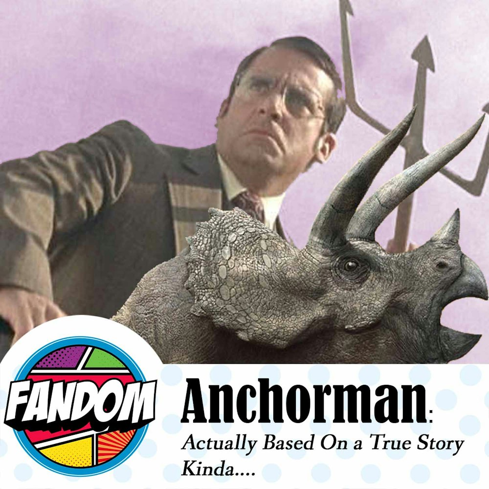 Anchorman: Actually Based on a True Story. Kinda...