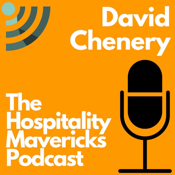 #30: Setting The Stage For The Best Hospitality Experiences With David Chenery, Founder & Director of Object Space Place