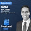 Sam Namiri - Understanding How to Value a Company