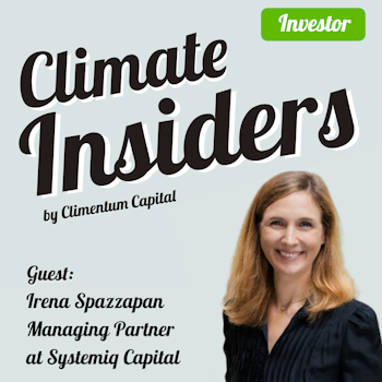 Systemiq Capital - How to Invest in Climate Solutions (feat. Irena Spazzapan)