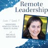 Managing Remotely From A Remote Island with Michelle Abraham | S2E003