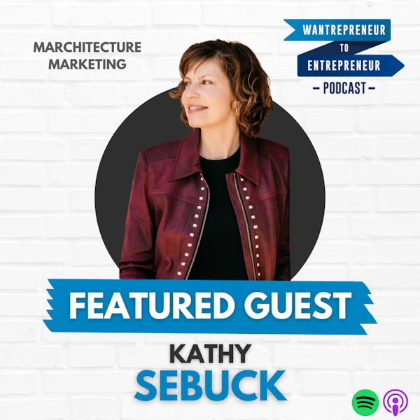 564: ALIGNED marketing and business growth through Connected Balance w/ Kathy Sebuck