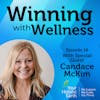 EP16: Meditation and Intuition is Your Super Power With Candace McKim