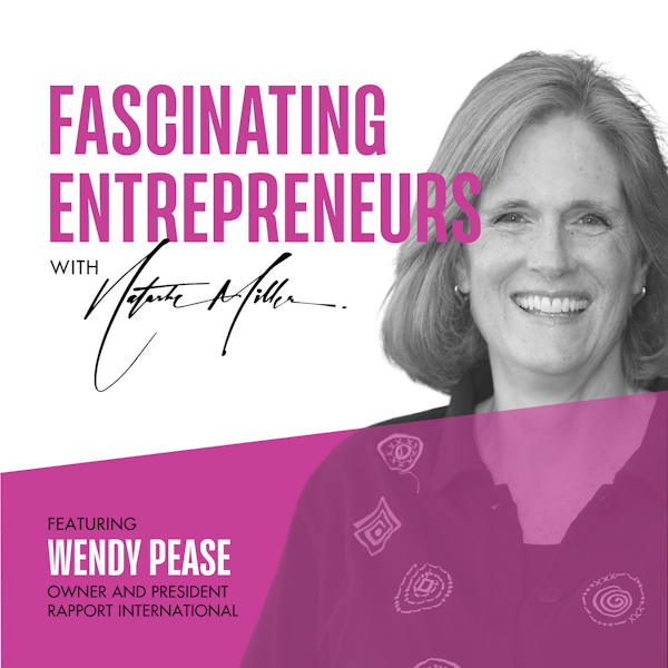 How did Wendy Pease's Passion for Language Lead to her Business Ep. 41