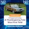 A Thanksgiving Tale First Told Today November 25, 1987 297s