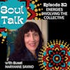 Energies Involving The Collective - Maryanne Savino