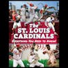 The St. Louis Cardinals - Everything You Need To Know