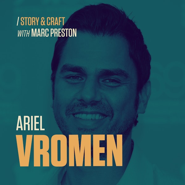Ariel Vromen | Maestro of Stories & Beats