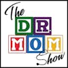 Dr. Mom Discusses Dr. Mom-How a Physician, Mother of Triplets, and Author Handles Day to Day Life