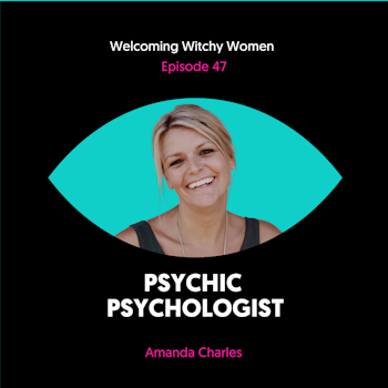 Psychic Psychologist with Amanda Charles