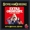EXTRA ORDINARY (2019) with MICHAEL HOWIE
