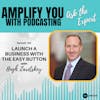 Ask the Expert: Launch a business with the EASY Button with Hugh Zaretskey