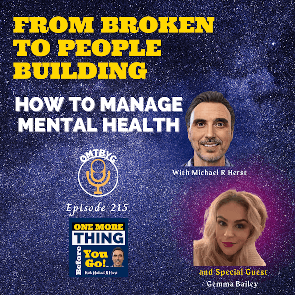 From Broken to People Building: How to Manage Mental Health