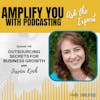 Ask The Expert: Outsourcing Secrets for Business Growth with Jessica Koch