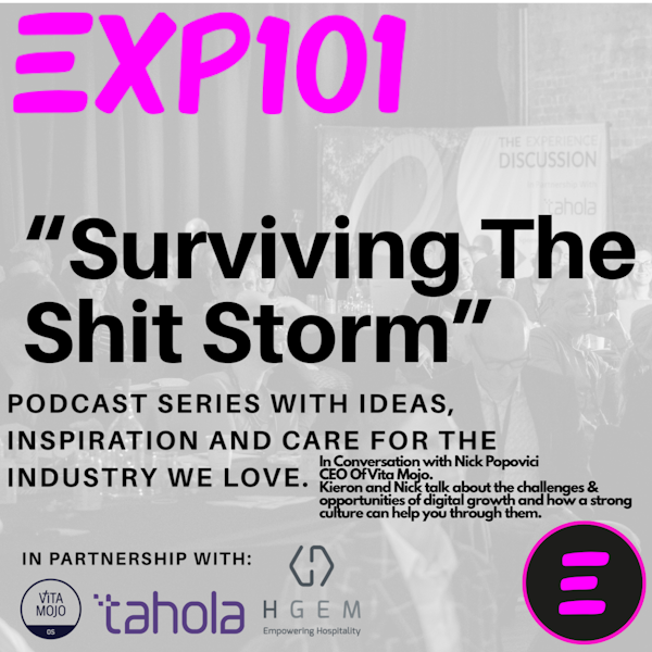 Surviving The Shit Storm Episode 15 with Nick Popovici, CEO of Vita Mojo