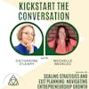 Scaling Strategies and Exit Planning: Navigating Entrepreneurship Growth with Michelle Nedelec