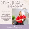 Uncovering Your Birthrights and Embracing Your Essential Truths with Maureen Spielman