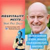 #144 - Hospitality Meets Andrew Harrison - Becoming a Nomadic Hotelier