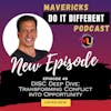 Disc Deep Dive: Transforming Conflict Into Opportunity | MDIDS2E49