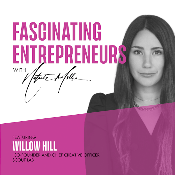 Building Purpose-Driven Brands that Shape Culture with Willow Hill Ep. 80