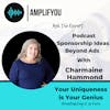 Ask the Expert: Podcast Sponsorship Ideas Beyond Ads with Charmaine Hammond