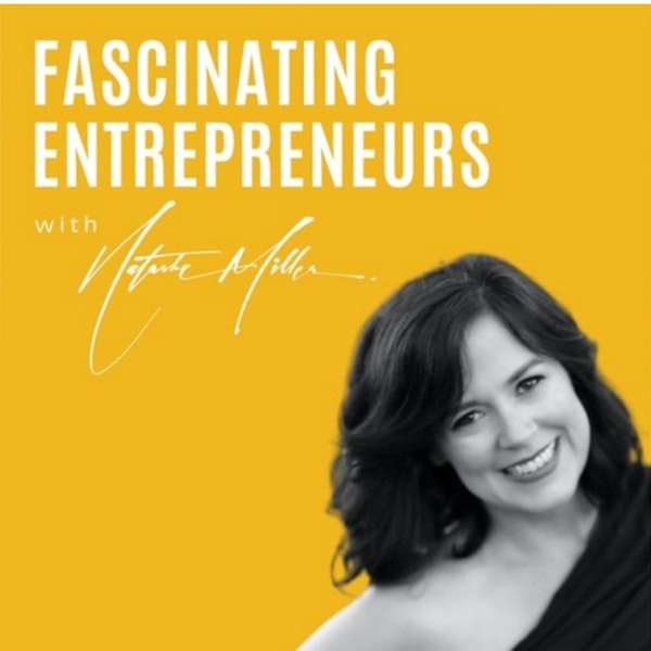 What is the Fascinating Entrepreneur Podcast all About?