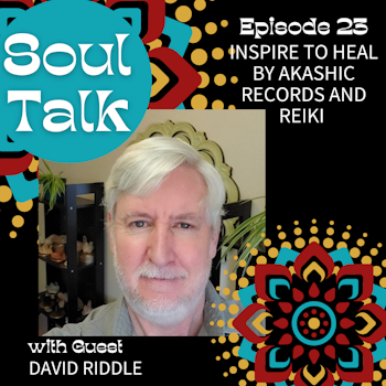 Inspire to Heal by Akashic Records and Reiki - David Riddle