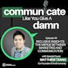 Inclusive Insights: The Merge Between Marketing And Communication With Matthew Tsang