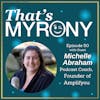 Michelle Abraham Shares Her Myonies Around How Amplifyou Became “The Hayhouse for Podcasters”