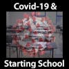 Covid-19 and the Opening of School