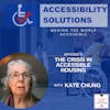 AS:006 The Crisis in Accessible Housing