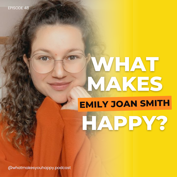 Fear is in the Way of Your Happiness | What Makes You Happy Podcast