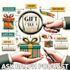 An Exploration of Gift Taxes