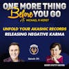 Unfold Your Akashic Records: Releasing Negative Karma