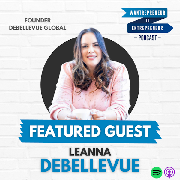 540: Using marketing to CONNECT with your customers w/ Leanna DeBellevue