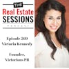 Episode 269 – Victoria Kennedy, Founder – Victorious PR