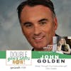 89: Break Through Your Insecurities with John Golden